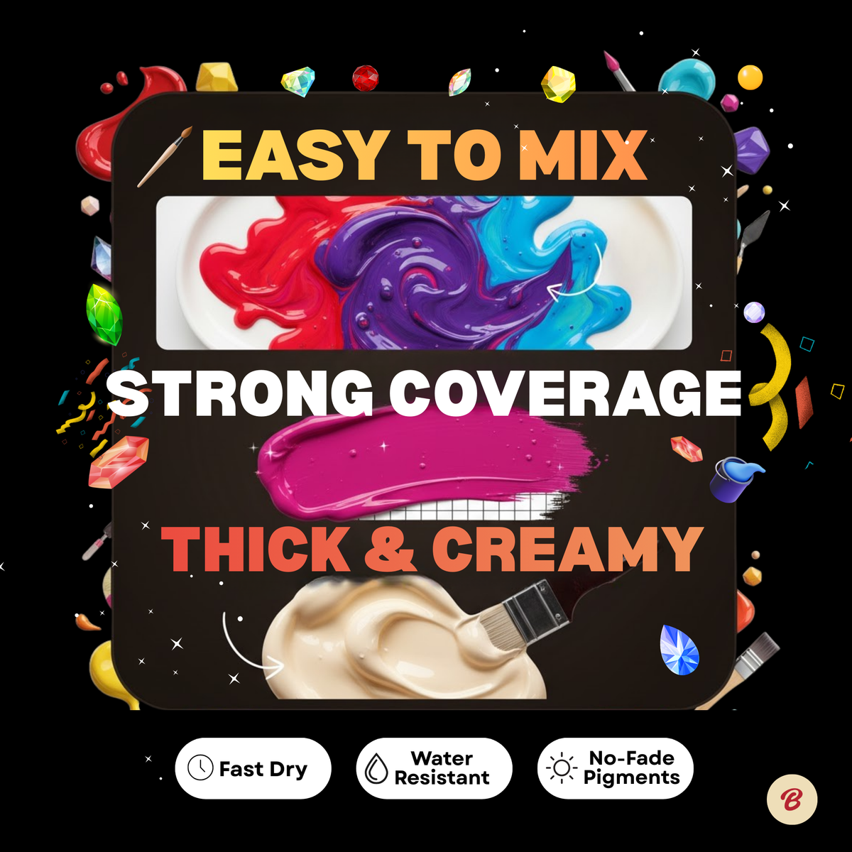 Brushible acrylic paint swatches: easy to mix, strong coverage, thick and creamy
