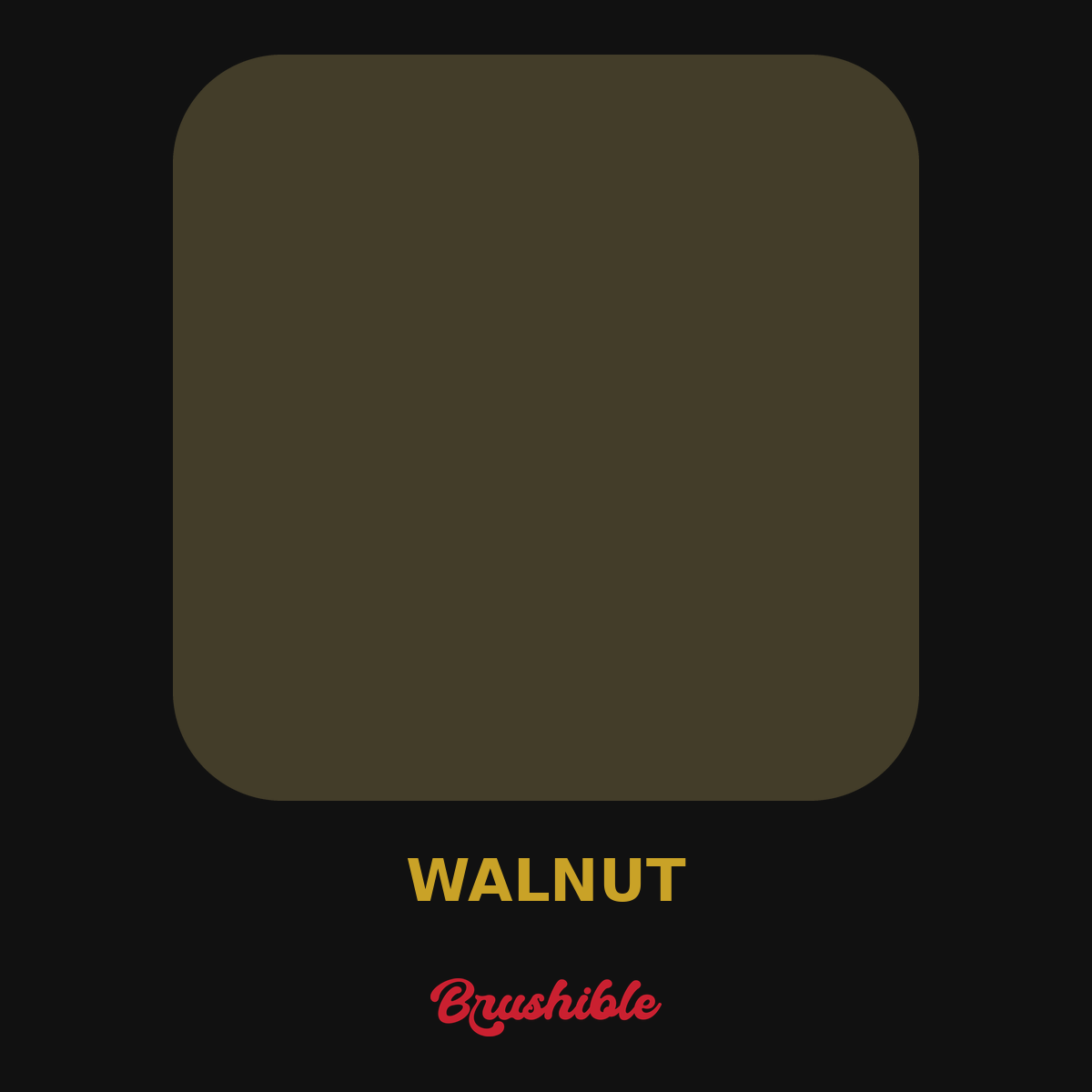 Walnut — Brushible Artist Soft Body acrylic
