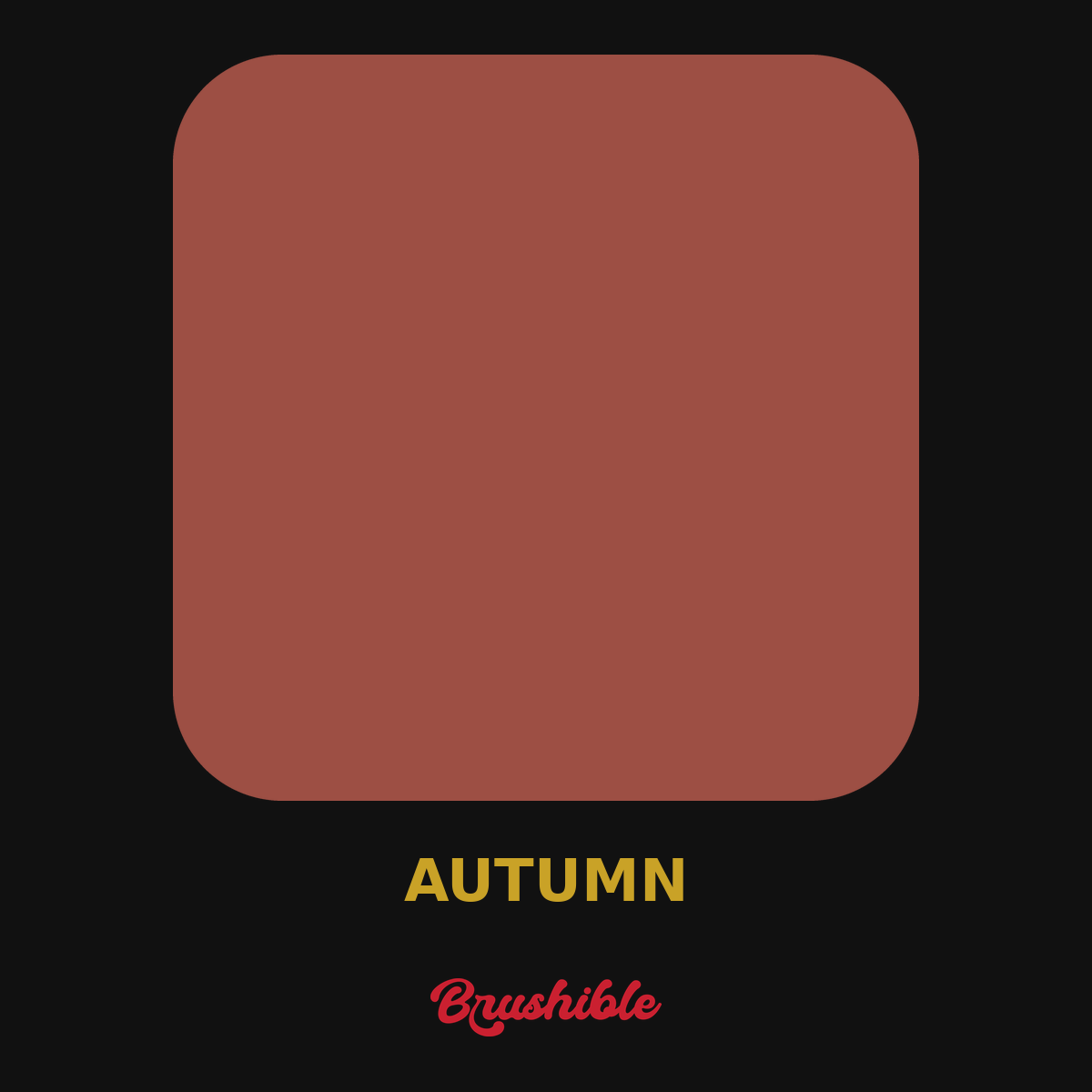Autumn — Brushible Artist Soft Body acrylic