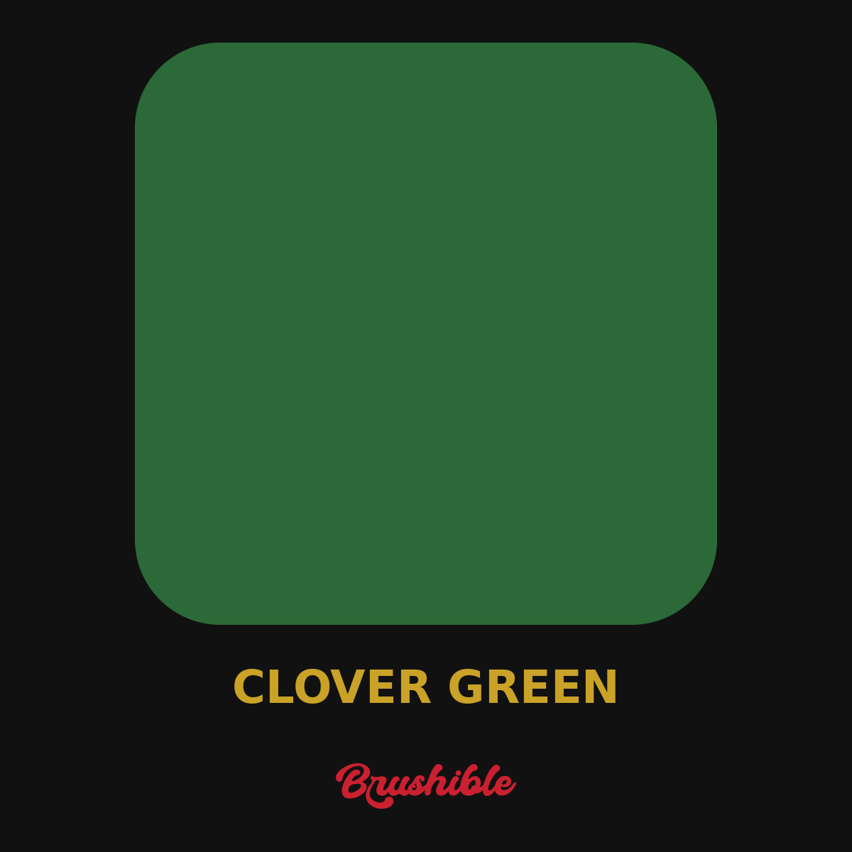 Clover Green — Brushible Artist Soft Body acrylic