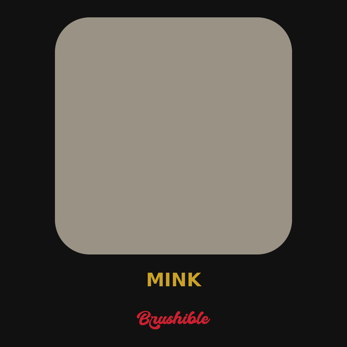 Mink — Brushible Artist Soft Body acrylic