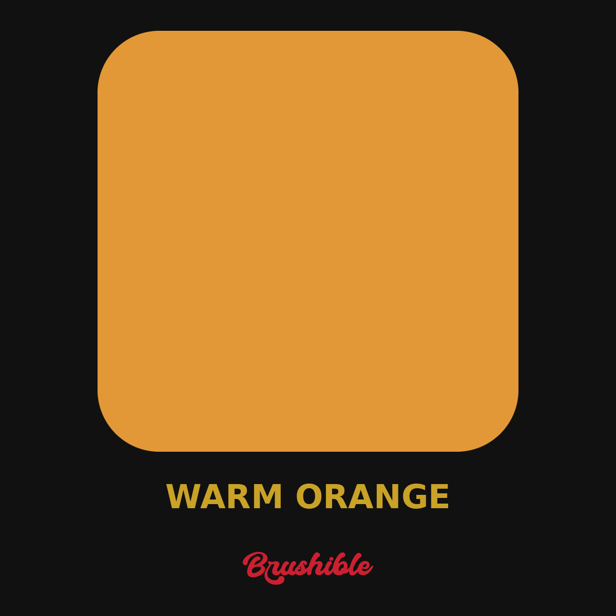 Warm Orange — Brushible Artist Soft Body acrylic